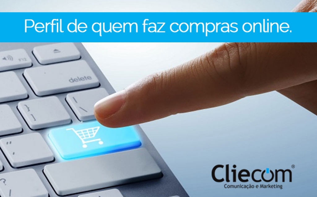 Estudo global traÃ§a perfil de quem faz compras online.