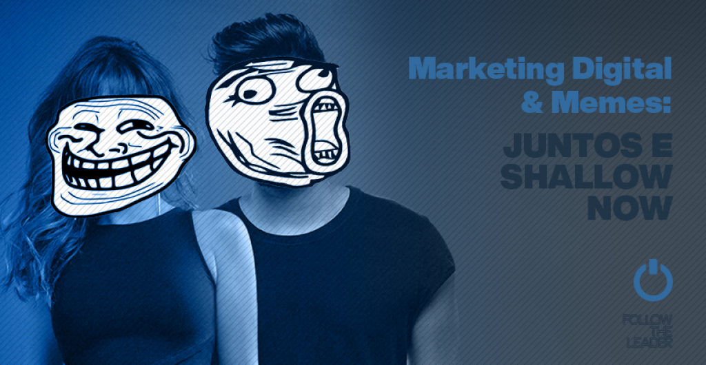 Marketing Digital e Memes: a fusÃ£o que dÃ¡ certo no meio publicitÃ¡rio!